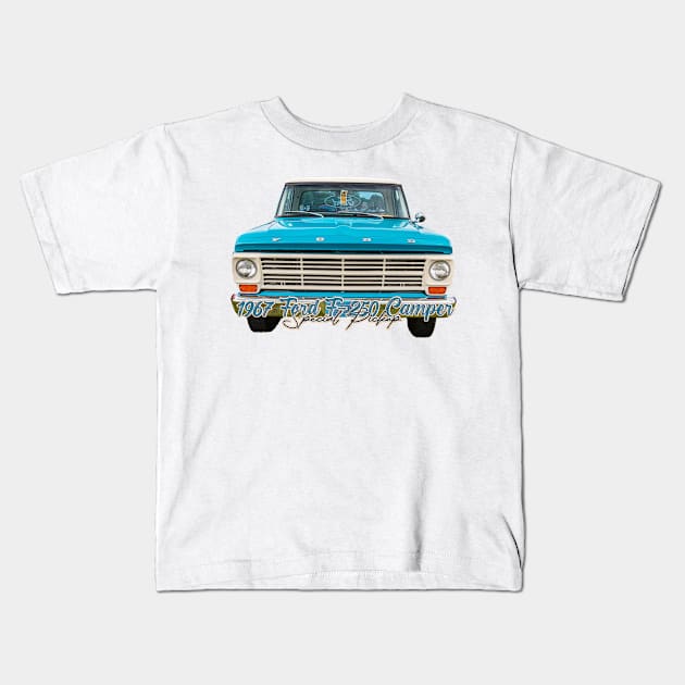 1967 Ford F250 Camper Special Pickup Kids T-Shirt by Gestalt Imagery